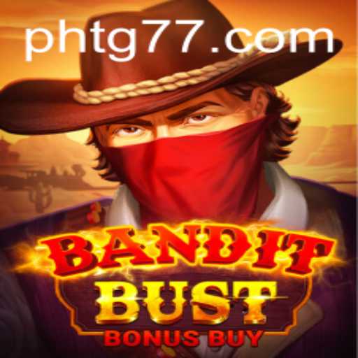 BanditBustBonusBuy: A Thrilling Addition to the Gaming World