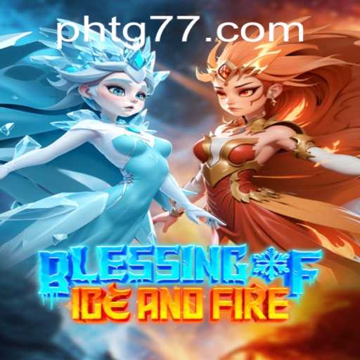 Blessing of Ice and Fire: Unravel the Mysteries of an Epic Adventure