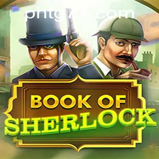 Unveiling the Thrills of BookOfSherlock: A Deep Dive into Gameplay and Strategy