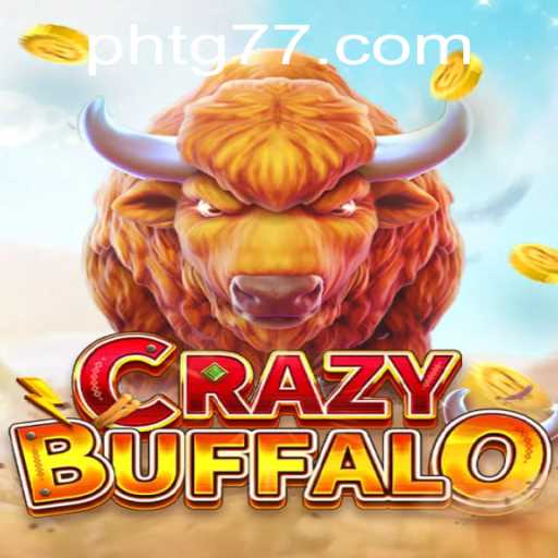 Discover the Thrilling World of CRAZYBUFFALO on TG77.com