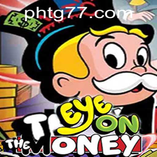 Exploring the Thrilling World of EyeOnTheMoney on TG77.com