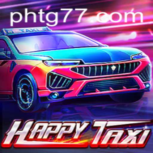 Discover the Exciting World of HappyTaxi