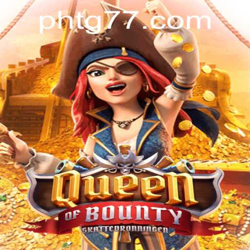 Unveiling the Thrilling Adventure of QueenofBounty: A Comprehensive Guide